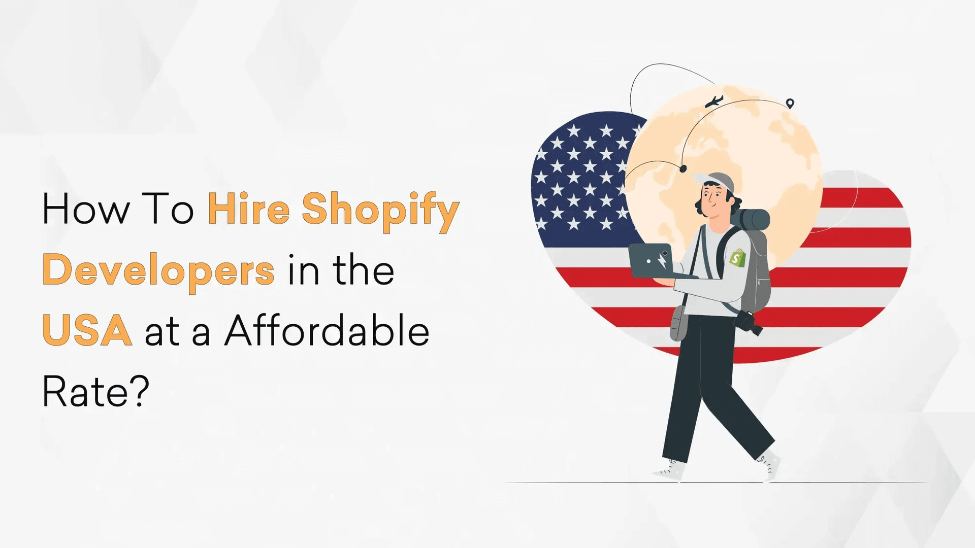 How To Hire Shopify Developers in the USA at an Affordable Rate? Cover