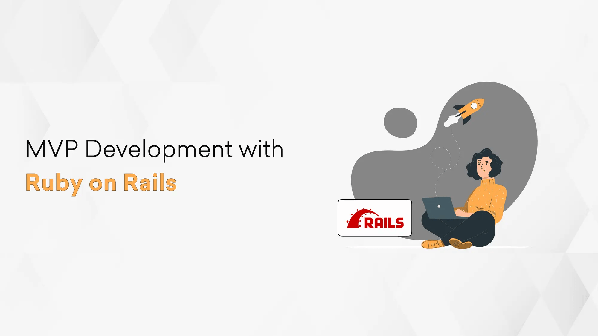 MVP Development with Ruby on Rails Hero