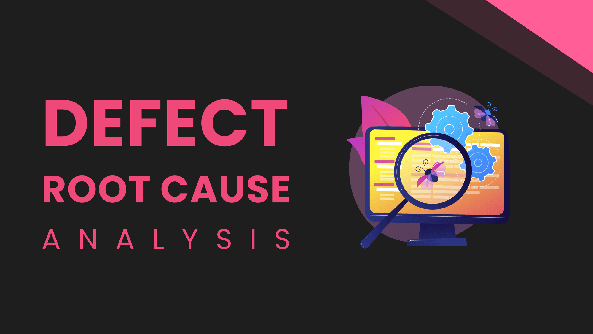 Defect Root Cause Analysis in Software Testing Cover