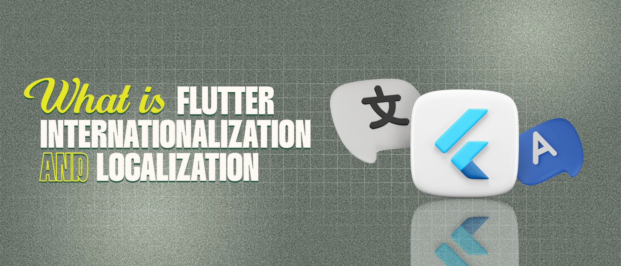 Flutter Internationalization and Localization (Multilingual Support) Hero