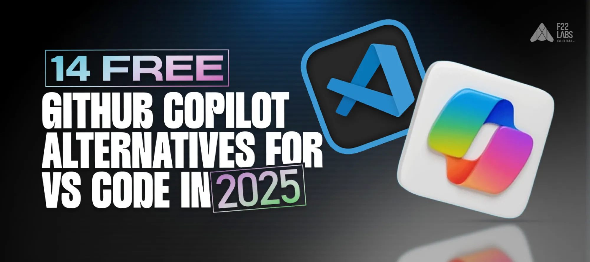 14 Free GitHub Copilot Alternatives for VS Code in 2026 Hero