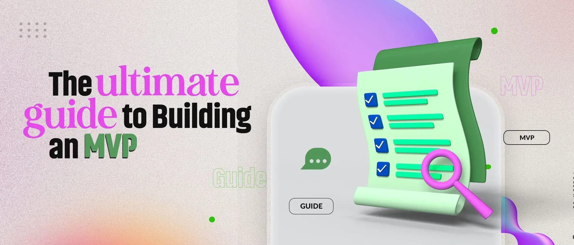 Ultimate Guide: How To Build A Successful MVP In 2025 Hero